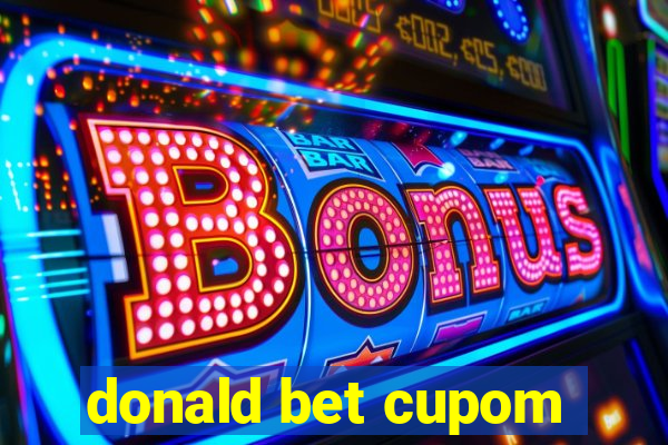 donald bet cupom